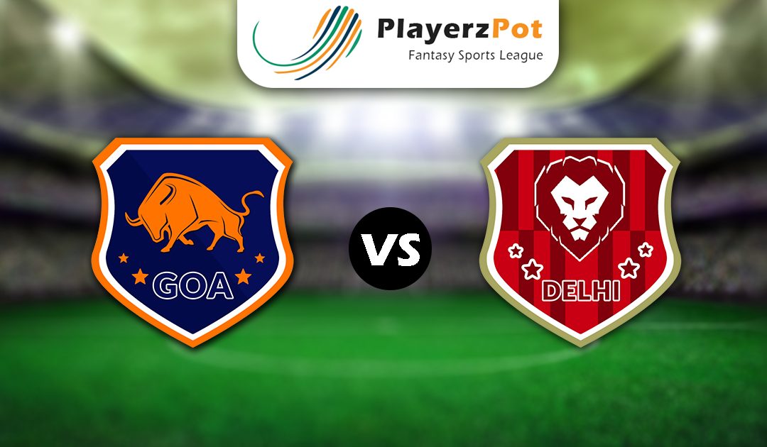PlayerzPot Football Prediction: Goa vs Delhi | Match 31
