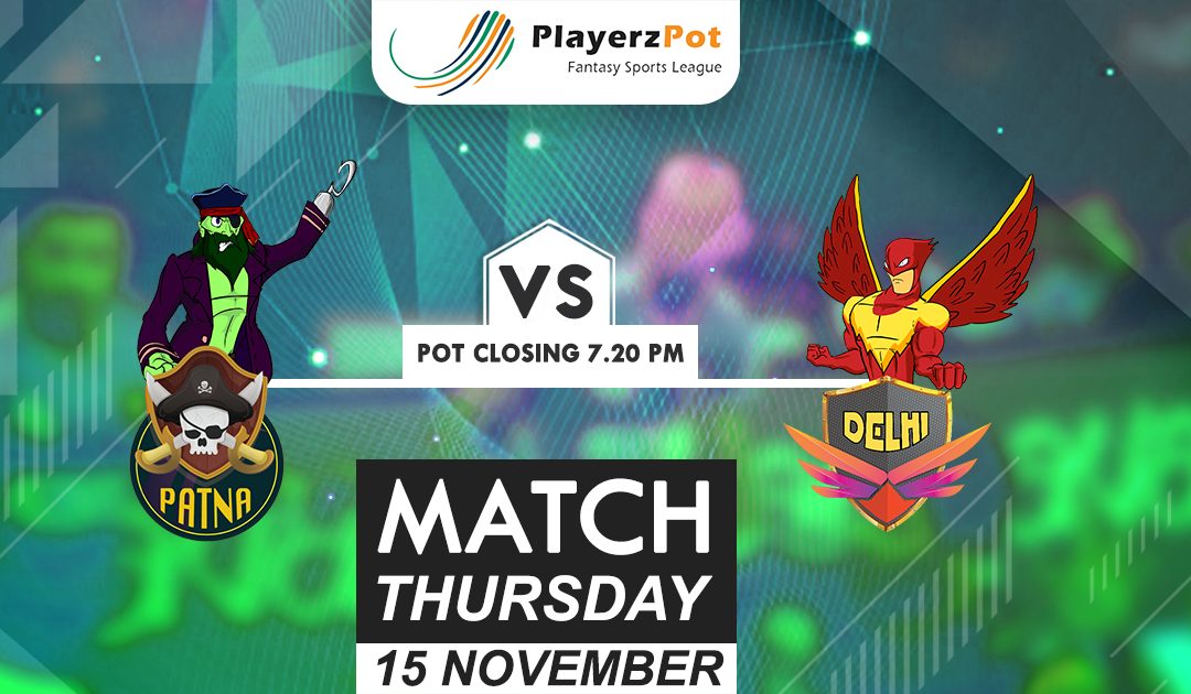 PlayerzPot Kabaddi Prediction: Patna vs Delhi | Match 64