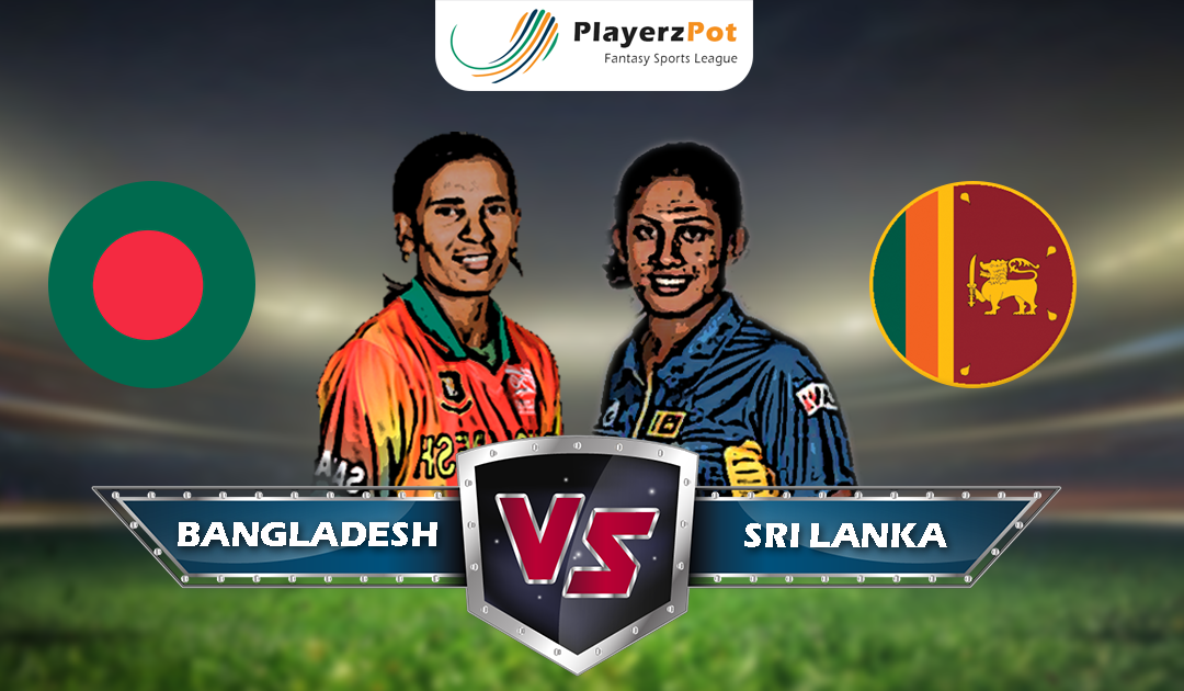 PlayerzPot Women’s Cricket Prediction: Bangladesh vs Sri Lanka | Match 11