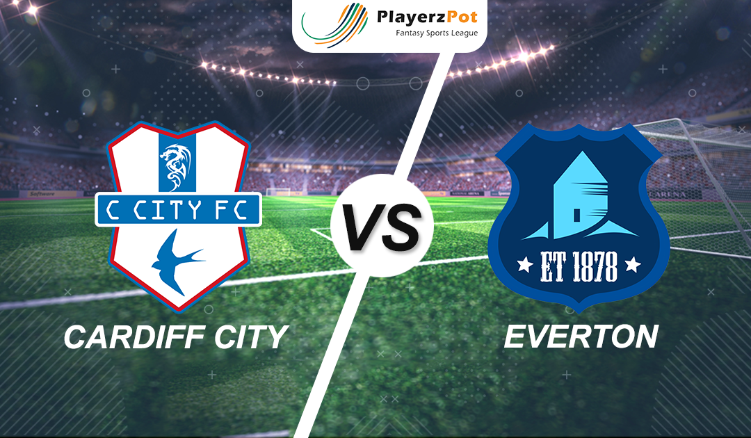 PlayerzPot Football Prediction: Cardiff City vs Everton |