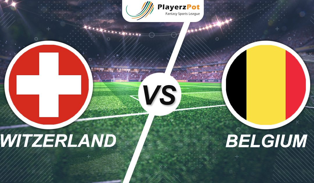 PlayerzPot Football Prediction: Belgium vs Switzerland | Nations League