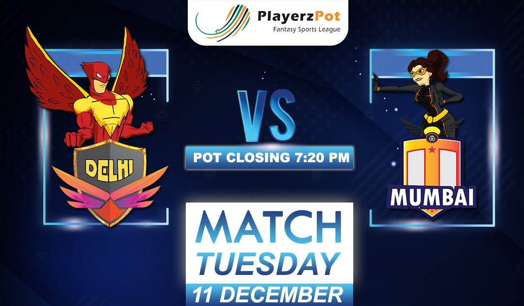 PlayerzPot Kabaddi Prediction: Delhi vs Mumbai | Match 106 |
