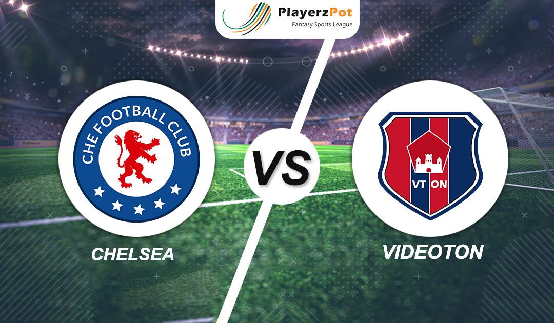 PlayerzPot Football Prediction: Chelsea vs Videoton |