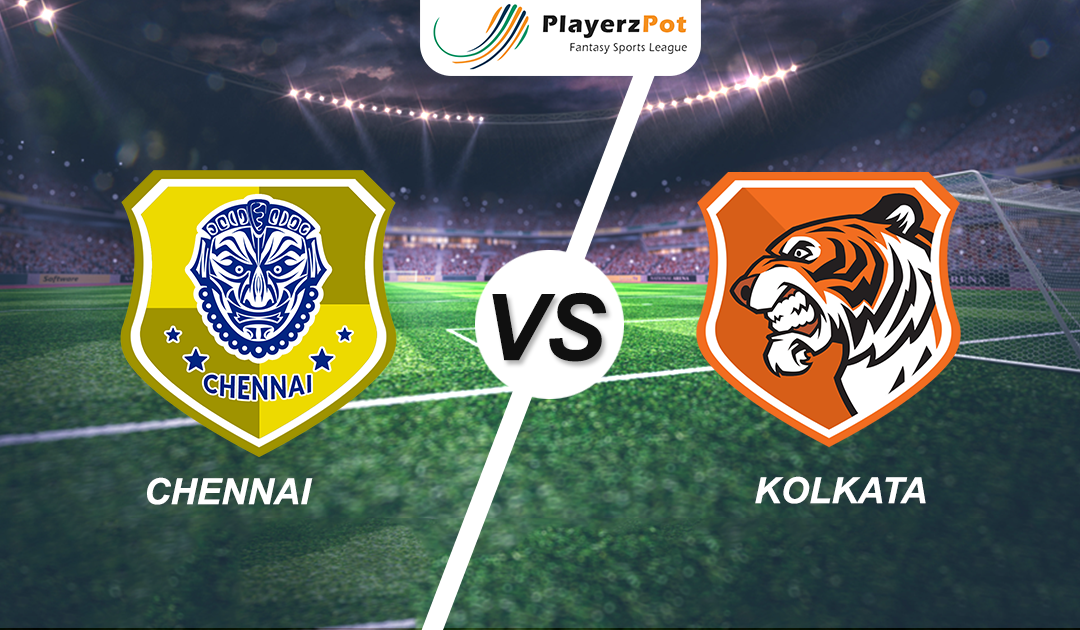 PlayerzPot Football Prediction: Kolkata vs Chennai |