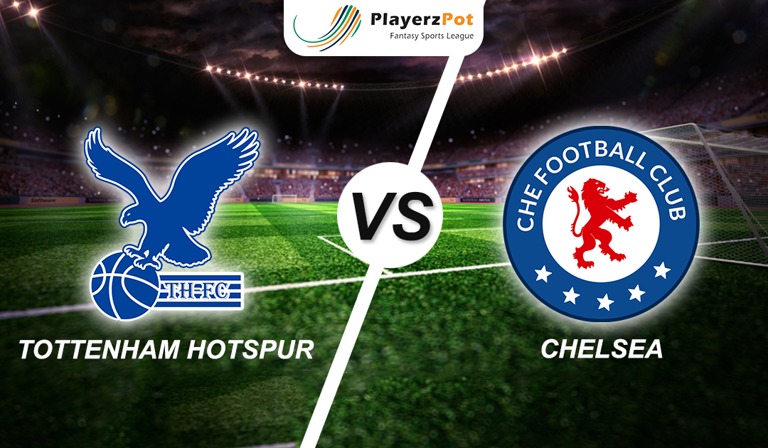 PlayerzPot Football Prediction: Tottenham Vs Chelsea