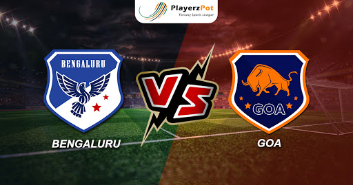 Bengaluru FC vs FC Goa: Match Predictions and Previews ISL 2018-19