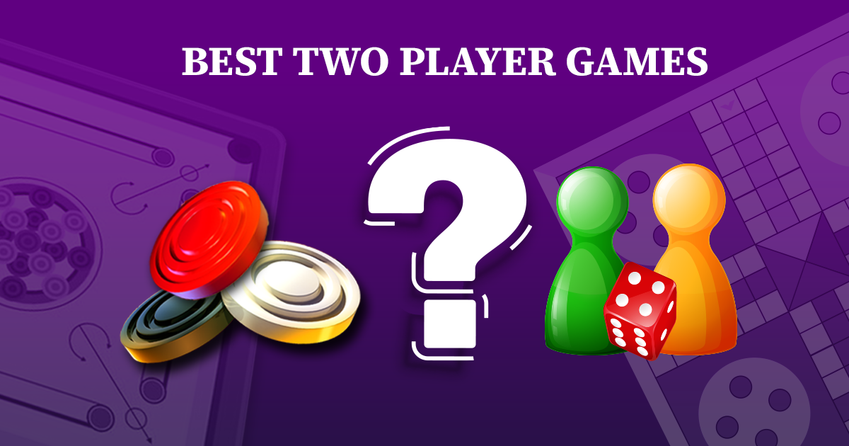 Which is the best two-player game to play with friends, find out