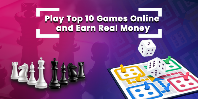 Top 10 Online Games to Earn Real Money
