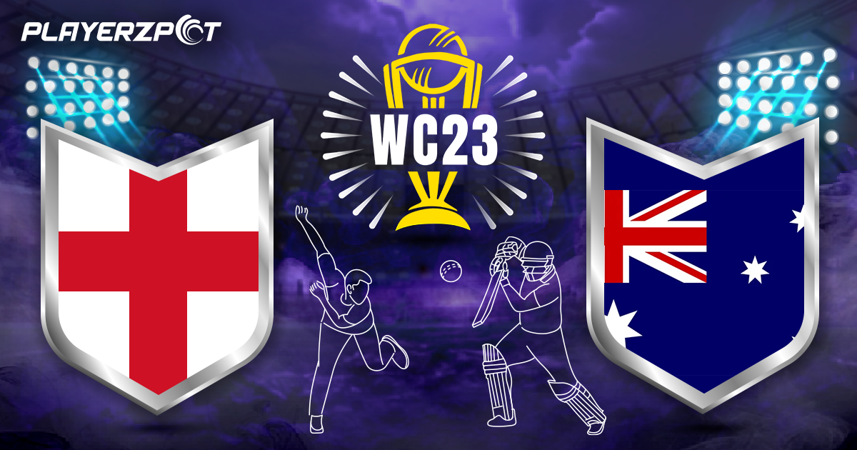 Men’s World Cup ODI: ENG vs AUS Match Preview, Fantasy XI and Prediction